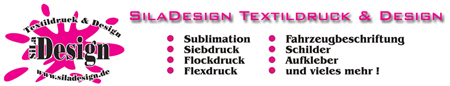 SilaDesign Texildruck & Werbetechnik